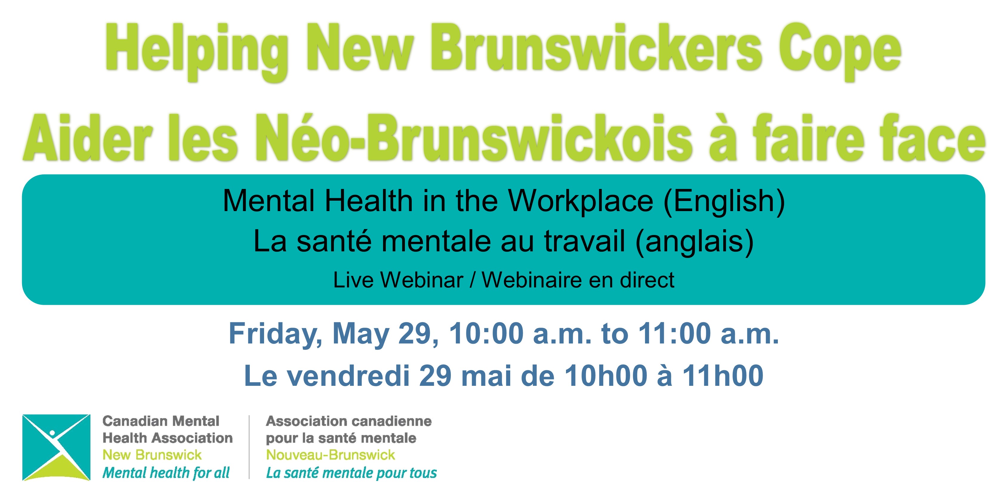 Mental Health in the Workplace (English) / La santé mentale au travail (anglais)